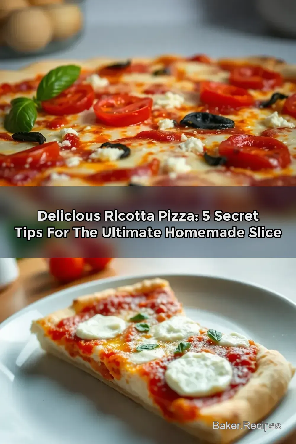 Heavenly Pizza with Ricotta Cheese: A Slice of Italian…