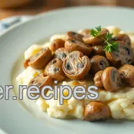 My Favorite Saut&eacute;ed Mushrooms with Creamy Mashed Potatoes: A Cozy Delight
