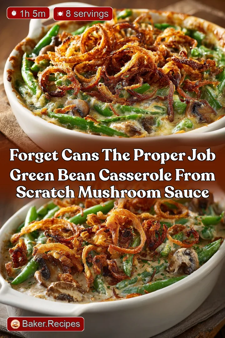 Forget Cans The Proper Job Green Bean Casserole From Scratch Mushroom Sauce